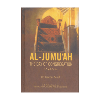 Al-Jumuah The Day Of Congregation - simplyislam