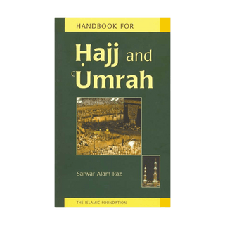 HANDBOOK FOR HAJJ AND UMRAH - simplyislam
