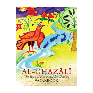 Imam Al-Ghazali: The Book of knowledge for Children workbook by Al-Ghazali NEW - simplyislam