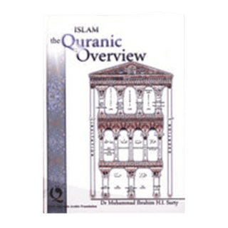 Islam the Quranic Overview by Dr Muhammad Ibrahim Surty - simplyislam