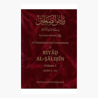 Riyad us Saliheen Arabic and English Translation 3 vol with commentary Nawawi - simplyislam