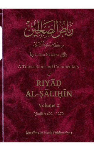 Riyad us Saliheen Arabic and English Translation 3 vol with commentary Nawawi - simplyislam
