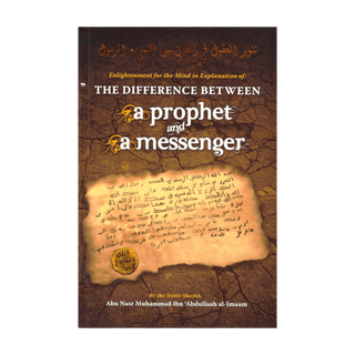 The Difference Between A Prophet and A Messenger | Paperback - simplyislam