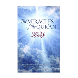 The Miracles of the Quran - simplyislam