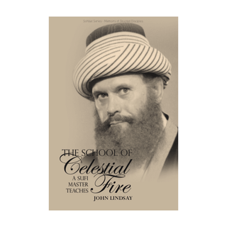 The School of Celestial Fire - simplyislam