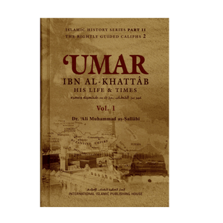 Umar Ibn Al-Khattaab رضی الله عنه His life and Time Set of 2 Volumes IIPH - simplyislam