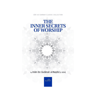The Inner Secrets of Worship - simplyislam