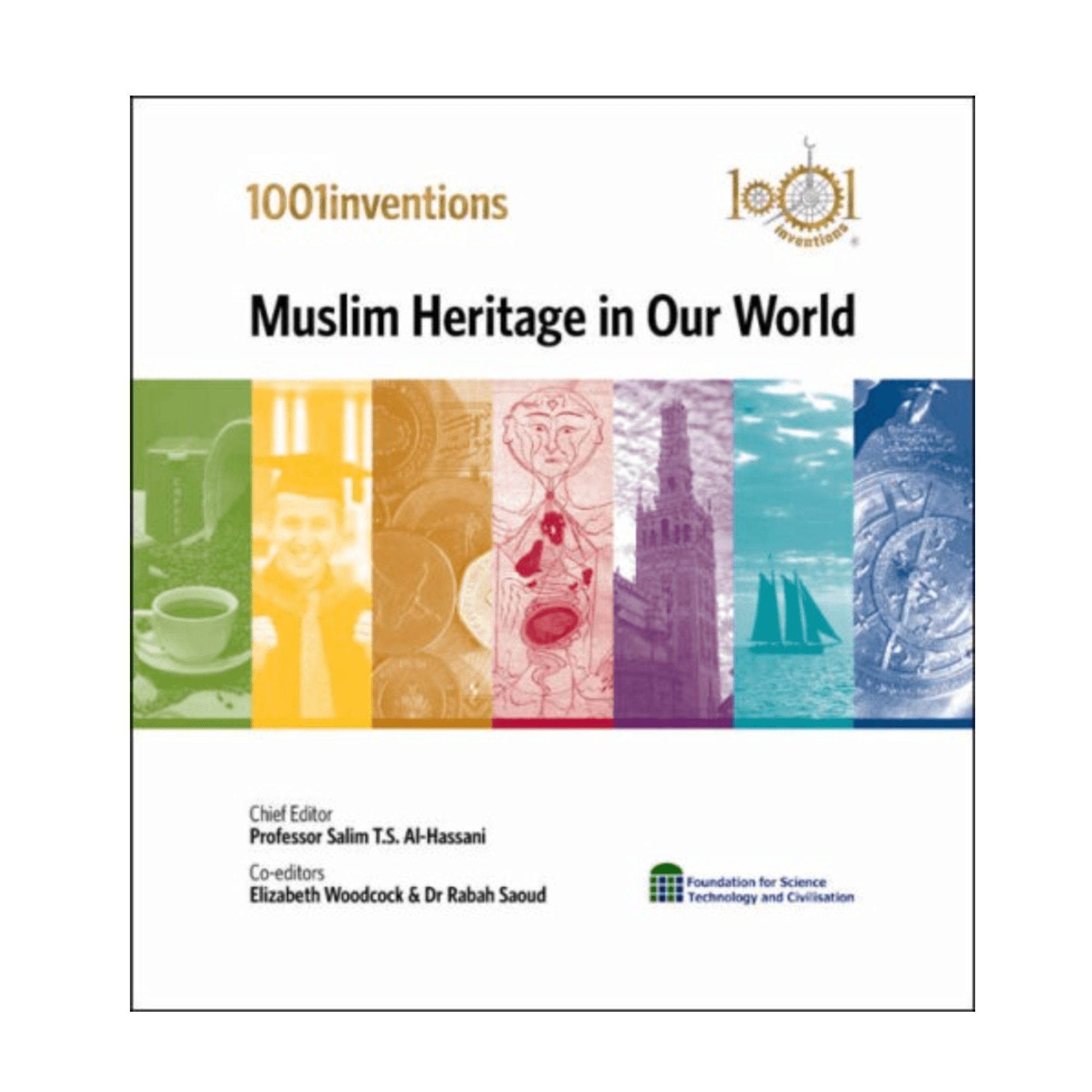 1001 Inventions: Muslim Heritage in Our World – simplyislam