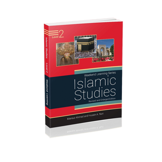 Islamic Studies Level 2 (Revised & Enlarged Edition)