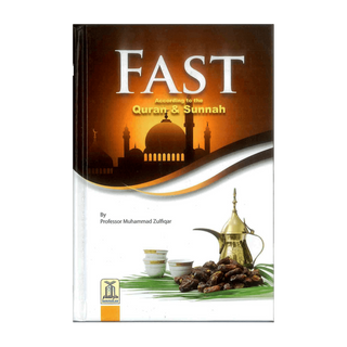 Fast According to the Quran & Sunnah