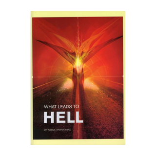 What Leads to Hell by Dr. Abdul Karim Awad