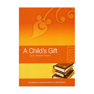 A Child's Gift | Duaas, Ahadeeth & Surahs