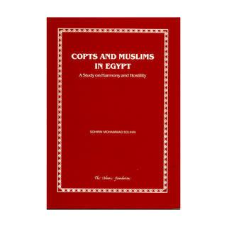 Copts and Muslims in Egypt: A Study on Harmony and Hostility  | Paperback