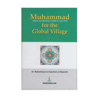 Muhammad (PBUH) for the Global Village