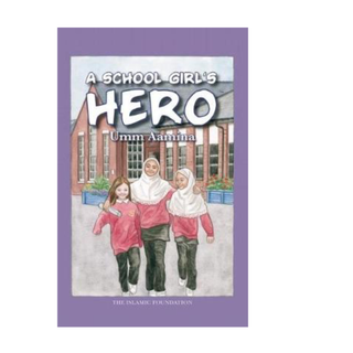 A School Girl's Hero (Hardback)