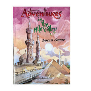 ADVENTURES IN THE NILE VALLEY