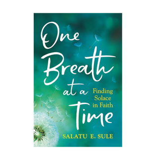 ONE BREATH AT A TIME